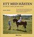 Ett med h�sten : en bok f�r ryttare p� alla niv�er