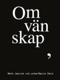 Om vnskap (inbunden)