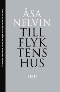 Tillflyktens hus (hftad)
