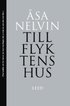 Tillflyktens hus