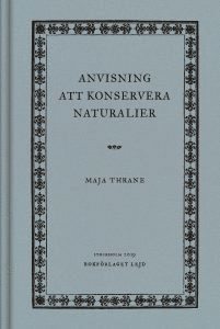 Anvisning att konservera naturalier (pocket)