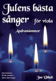 Julens bästa sånger Andrastämmor Viola (inbunden)