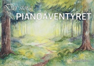 Det stora pianoventyret (hftad)