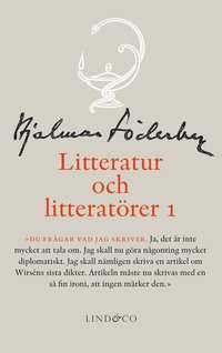 Litteratur och litteratrer 1. Litteraturkritik (inbunden)