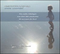 Omedveten nrvaro (cd-bok)