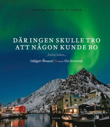 D�r ingen skulle tro att n�gon kunde bo - Den andra boken (pocket)