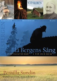 Bl Bergens sng : upptcktsfrd i tid och rum (inbunden)