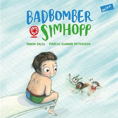 Badbomber & simhopp (inbunden)