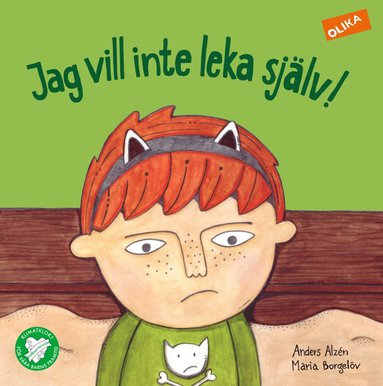 Jag vill inte leka sj�lv! (kartonnage)