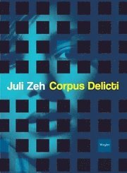 Corpus Delicti (inbunden)