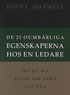 De 21 oumbärliga egenskaperna hos en ledare