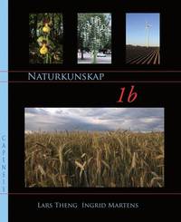 Naturkunskap 1b - Lars Theng, Ingrid Martens - Bok (9789185887125) | Bokus