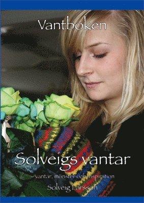 Vantboken : Solveigs vantar (inbunden)