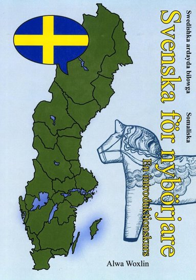Svenska för nybörjare (somaliska) (häftad)