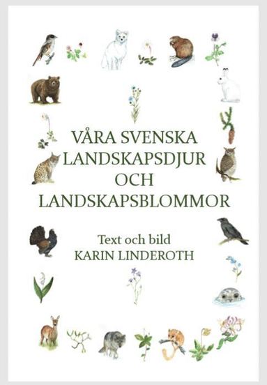 Vra svenska landskapsdjur och landskapsblommor (hftad)