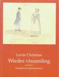 Levin Christian Wiedes vissamling (inbunden)