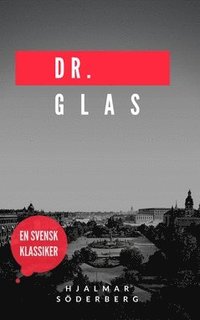 Doktor Glas (e-bok)