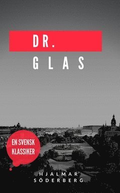 Doktor Glas (e-bok)