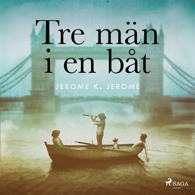 Tre mn i en bt (ljudbok)
