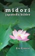 Midori : japanska bilder