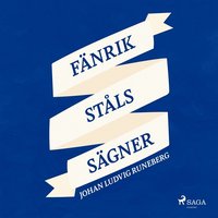 Fänrik Ståls Sägner (ljudbok)