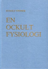 En ockult fysiologi (inbunden)