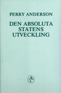 Absoluta statens utveckling (hftad)