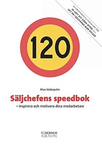 Sljchefens speedbok - inspirera och motivera dina medarbetare (e-bok)