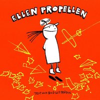 Ellen Propellen (inbunden)