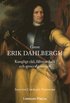 Greve Erik Dahlbergh : kungligt rd, fltmarskalk och generalguvernr