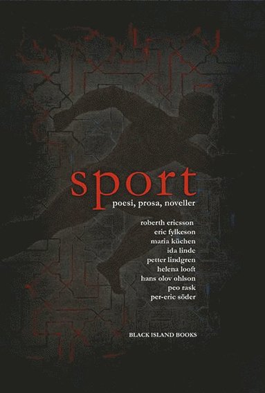 Sport : poesi, prosa, noveller (inbunden)