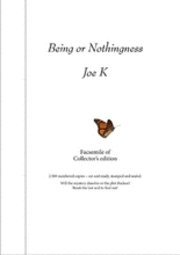 Being or Nothingness (Facsimile of Collector's edition, Alvar Ellegård) (häftad)