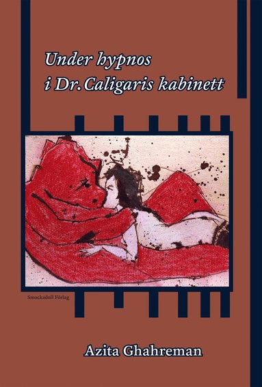 Under hypnos i Dr. Caligaris kabinett (hftad)