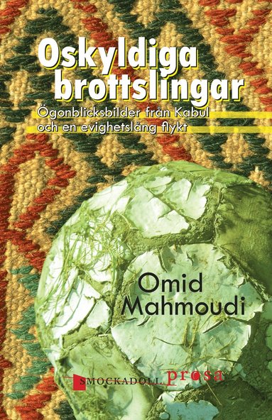 Oskyldiga brottslingar : gonblicksbilder frn Kabul och en evighetslng flykt (hftad)