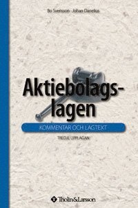 Aktiebolagslagen : kommentar och lagtext (häftad)