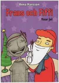 Omslag för Frans och Fiffi fixar jul