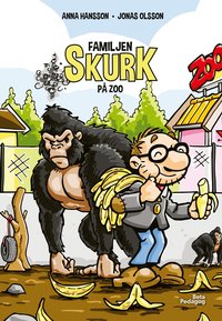 Omslag: Familjen Skurk på zoo