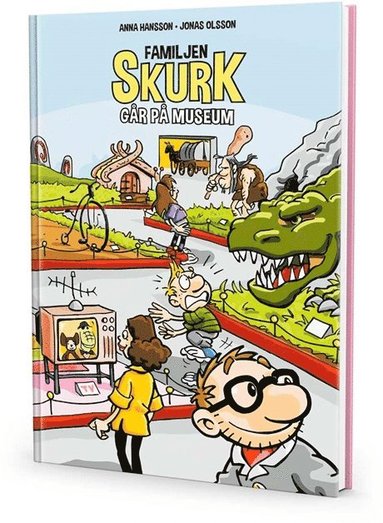 Familjen Skurk g�r p� museum (inbunden)