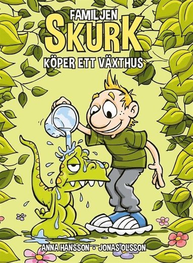 Familjen Skurk kper ett vxthus (hftad)