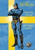 Fantomen : frn lila vlnad till blgul hjlte
