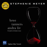 Bree Tanners andra liv (cd-bok)