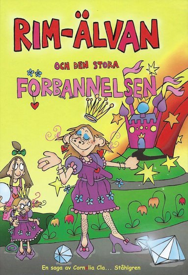 Rim-�lvan och den stora f�rbannelsen (inbunden)