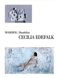Maskros / Dandelion Cecilia Edefalk (hftad)