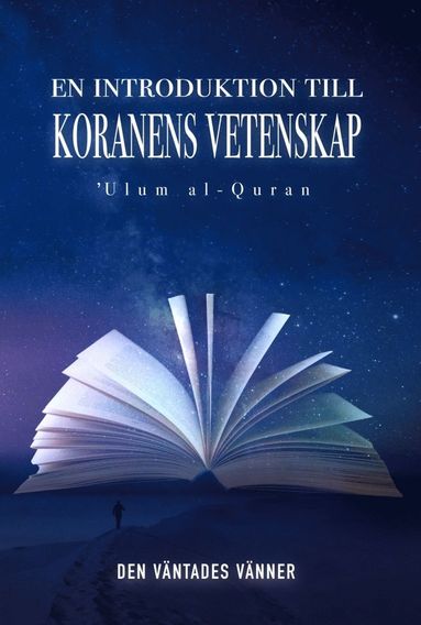 En introduktion till koranens vetenskap (inbunden)