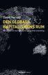 Den globala kapitalismens rum : p vg mot en teori om ojmn geografisk utveckling