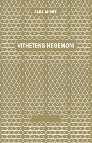 Vithetens hegemoni (inbunden)