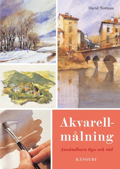 Akvarellmlning : anvndbara tips och rd (hftad)
