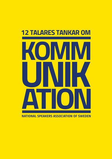 12 talares tankar om kommunikation (häftad)
