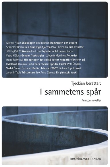 Tjeckien berttar : i sammetens spr - femton  noveller (inbunden)