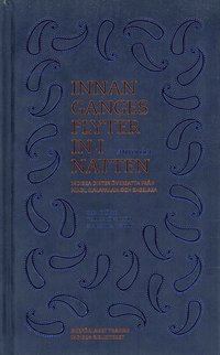 Innan Ganges flyter in i natten : indiska dikter versatta frn Hindi, Malayalam och engelska (inbunden)